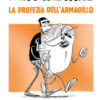 La profezia dell'armadillo