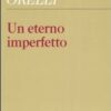 Un eterno imperfetto
