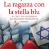 La ragazza con la stella blu