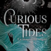 Curious tides. La magia dei sogni