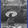 Il picnic e altri guai