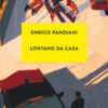 Lontano da casa