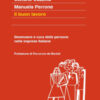 Il buon lavoro. Benessere e cura delle persone nelle imprese italiane