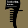 The bookseller of Venice
