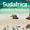 Sudafrica, Lesotho e Swaziland