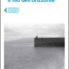 Il filo dell'orizzonte