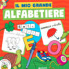 Il mio grande alfabetiere. Ediz. illustrata