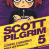 Scott Pilgrim. Contro l'universo Vol. 5