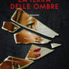 La terra delle ombre