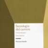 Sociologia del carcere. Nuova ediz.