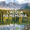 Acqua ha memoria