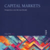Capital markets. Perspettives over the last decade