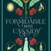 La formidabile miss Cassidy