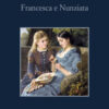 Francesca e Nunziata