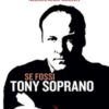 Se fossi Tony Soprano