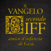 Il vangelo secondo Biff. Amico d'infanzia di Gesù