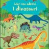 I dinosauri. Con adesivi. Ediz. illustrata