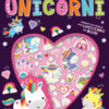 Unicorni. Stickers brillini. Ediz. a colori. Con adesivi