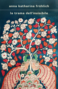 La trama dell'invisibile