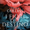 I fiori del destino