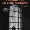 L'amore non lo vede nessuno
