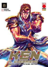 Ken il guerriero. Hokuto no Ken. Extreme edition Vol. 8