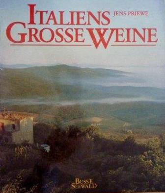 Italiens Grosse Weine