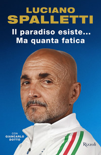 Il paradiso esiste... ma quanta fatica