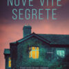 Nove vite segrete