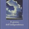 Il giorno dell'indipendenza