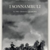1903: Esch o l'anarchia. I sonnambuli Vol. 2