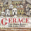 Gerace. Città magno-greca delle cento chiese. Storie e immagini rivissute
