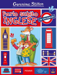 Parlo subito inglese. In vacanza!