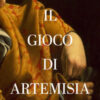 Il gioco di Artemisia