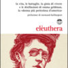 Emma la rossa. La vita, le battaglie, la gioia di vivere e le disillusioni di Emma Goldman, la «donna più pericolosa d'America»