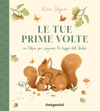 Le tue prime volte. Con 5 cartoncini