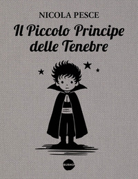 Il piccolo principe delle tenebre