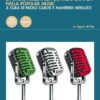 Note tricolori. La storia dell'Italia contemporanea nella popular music