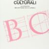 Il diritto dei beni culturali. La protezione del patrimonio storico-artistico