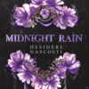 Midnight rain. Desideri nascosti