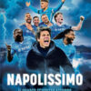 Napolissimo. Il quarto scudetto azzurro