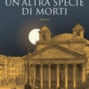 Un'altra specie di morti