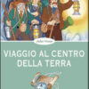 Viaggio al centro della terra