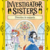 Detective in trappola. Investigator Sisters