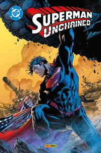 Unchained. Superman collection Vol. 9