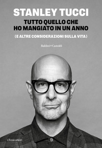 Tutto quello che ho mangiato in un anno (e altre considerazioni sulla vita)