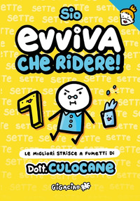 Evviva che ridere! Le migliori strisce a fumetti di Dott. Culocane
