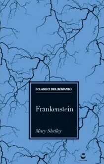 Frankenstein. Ediz. integrale.
