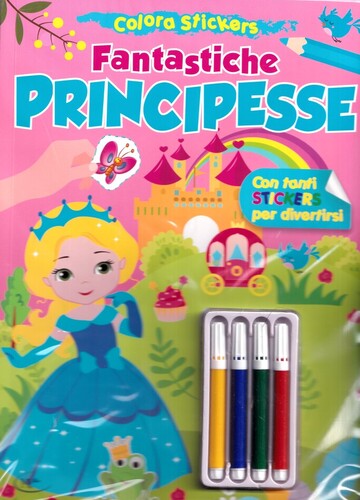 Colora Stickers Fantastiche principesse