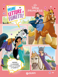 Principesse. Disney Princess. Prime letture a fumetti